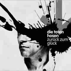 Zurueck zum Glueck 2004 Die Toten Hosen sw